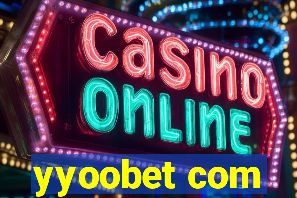 yyoobet com